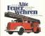 Udo Paulitz: Alte Feuerwehren. Band 2 Me