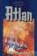 Perry Rhodan: Atlan 26: Im Mikrokosmos Perry Rhodan: Atlan 26: Im Mikrokosmos