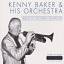 Kenny Baker & His, Orchestra: Tribute To