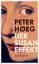 Peter Hoeg: Der Susan-Effekt Roman