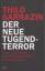 Thilo Sarrazin: Der neue Tugendterror Üb