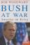 Bob Woodward: Bush at war Amerika im Kri