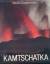 Wadim Gippenrejter: Kamtschatka