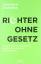 Joachim Wagner: Richter ohne Gesetz Isla