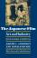 Anderson, Joseph L.: The Japanese Film A