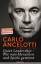 Carlo Ancelotti: Quiet Leadership Wie ma