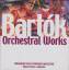 Bela Bartok: Orchestral Works CD-Box