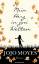 Jojo Moyes: Mein Herz in zwei Welten Rom Jojo Moyes: Mein Herz in zwei Welten Rom