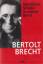 Bertolt Brecht: Die Stücke von Bertolt B