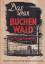 Jahn, Rudi (Hrsg.): Das war Buchenwald! 