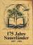 175 Jahre Sauerländer. 1807 - 1982. Das 