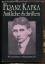 Franz Kafka: Amtliche Schriften. Mit ein