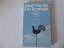 Adolf Muschg: Der Turmhahn und andere Li Adolf Muschg: Der Turmhahn und andere Li