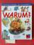 Tessloffs schlaues Antwortbuch: Warum ? Tessloffs schlaues Antwortbuch: Warum ?