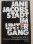 Jane Jacobs: Stadt im Untergang. Thesen 