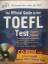 ETS: The Official Guide to the TOEFL Tes