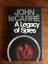 John le Carré: A Legacy of Spies John le Carré: A Legacy of Spies