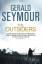 Gerald Seymour: The Outsiders