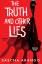 Sascha Arango: The Truth And Other Lies.