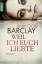 Linwood Barclay: Weil ich euch liebte