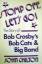 Stomp off, let's go !- The story of Bob Crosby's Bob Cats & Big Band - John Chilton