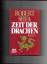 Robert Shea: Zeit der Drachen