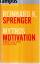 Sprenger, Reinhard K: Mythos Motivation