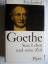 Richard Friedenthal: Goethe. Sein Leben 