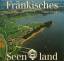 gebrauchtes Buch – Johann Schrenk – Fränkisches Seenland – Bild 1