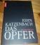 John Katzenbach: Das Opfer