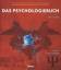 Pickren, Waden E.: DAS PSYCHOLOGIEBUCH -