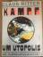 Claus Ritter: Kampf um Utopolis oder Die