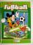 Walt Disney: Disneys Fussballhandbuch