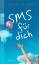 Sofie Cramer: SMS für dich - Roman (roro