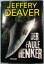 Jeffery Deaver: Der faule Henker - Jeffe