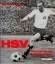 HSV. Portrait eines Fußballvereins. - Krug, Gerhard