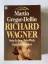 Martin Gregor-Dellin: Richard Wagner