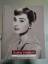 Audrey Hepburn - Fotografien einer Legende - Nick Yapp
