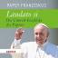 Laudato si - Die Umwelt-Enzyklika des Papstes - gelesen von Rudolf Guckelsberger - Franziskus (Papst); Müller, Gerhard