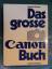 Günter Richter: Das grosse Canon Buch