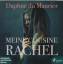 Du Maurier, Daphne: Meine Cousine Rachel