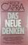 gebrauchtes Buch – Fritjof Capra – Das Neue Denken – Bild 2