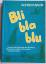 Alfred Baur: Bli bla blu - Verse und Lie