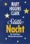 Mary Higgins Clark: Stille Nacht - Ein m