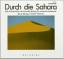 Walter Wehrhan: Durch die Sahara. . Eine