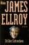 James Ellroy: Stiller Schrecken