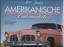 100 Jahre Amerikanische Automobile - Georgano, Nick; Wright, Nicky