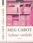 Meg Cabot: Meg Cabot *** SCHWER VERLIEBT