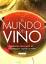 Equipo Todolibro: El Mundo del Vino Toda