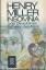 Henry Miller: Insomnia oder Die schönen 